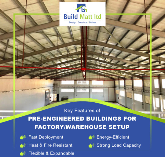 Key Features of Pre-Engineered Buildings for Factories and Warehouses